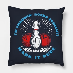 Donnie Big Lebowski Bowling Quote Mark It Dude Pillow