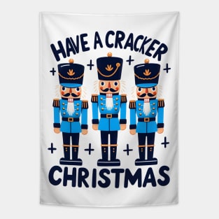 Have a nutcracker christmas Tapestry