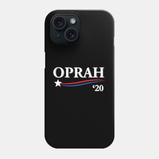 Oprah 2020 For President Phone Case