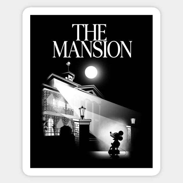 The Mansion - Haunted Mansion - Sticker