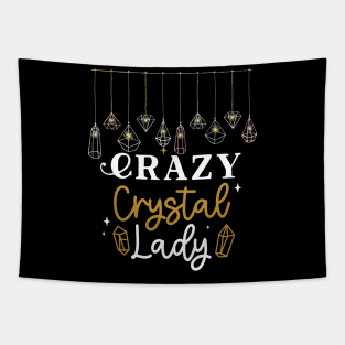 Crazy Crystal Lady Fun, Humor, Gems, Energy, Spritual Tapestry