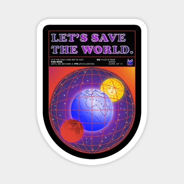 Save the world Magnet by kyousaurus