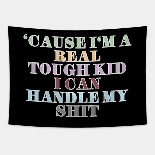 Real Tough Kid Tapestry