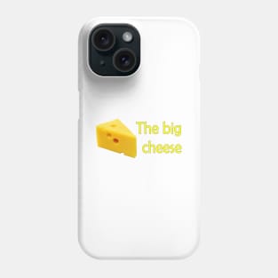 The big cheese Phone Case