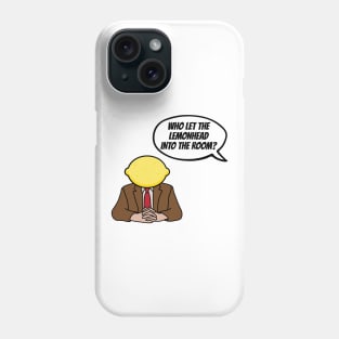 The Office - Who Let The Lemonhead Into The Room Toby Flenderson Phone Case