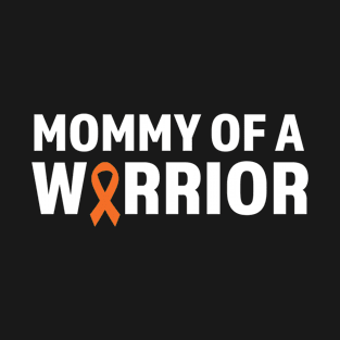 Mom of a Warrior T-Shirt