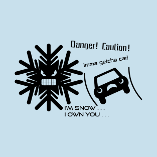 Slippery Warning -  Features Angry Snowflake T-Shirt