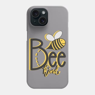 Bee Kind Phone Case