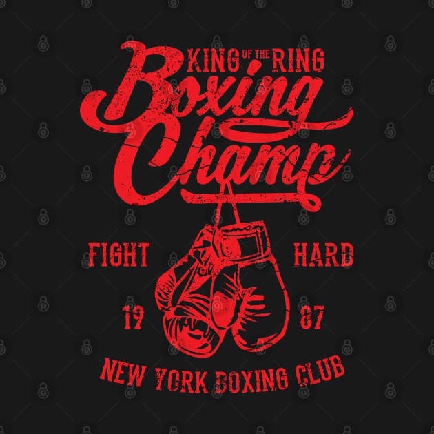 King Of The Ring Boxing Champ New York Boxing Club Fight Hard by JakeRhodes