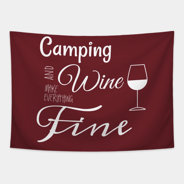 Camping and Wine Make Everything Fine Tapestry by Sarah Rae