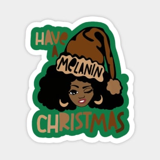 Have A Melanin Christmas Magnet