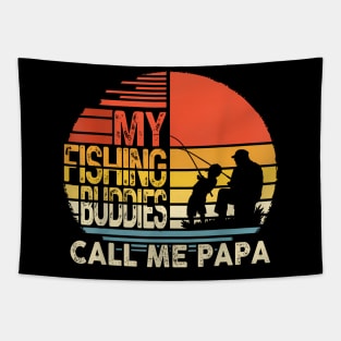 My Fishing Buddies Call Me Papa Father Day Men Tapestry