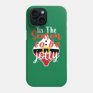 Christmas Season to be Jolly Phone Case