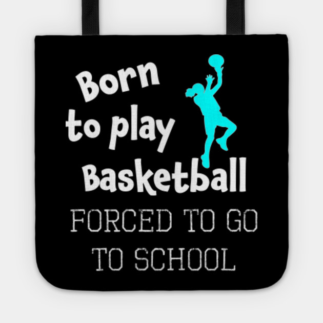Funny Born To Play Basketball Gift Design For Ballers Basketball