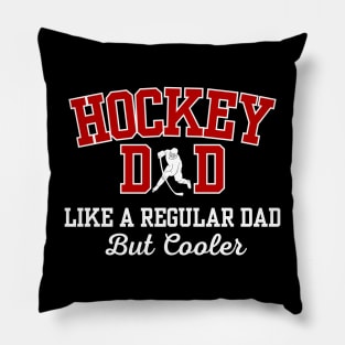 Hockey Dad Pillow