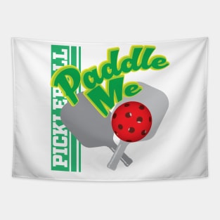 Paddle Me - Pickleball Tapestry