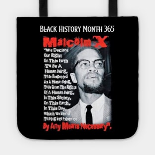 Malcolm X By Any Means Necessary Tote