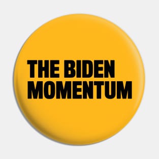 The Biden Momentum Pin