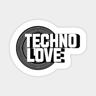 TECHNO  - Vinyl Love (Black) Magnet