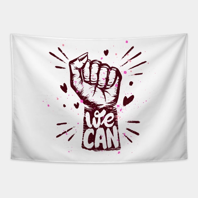 We Can Tapestry by Mako Design 