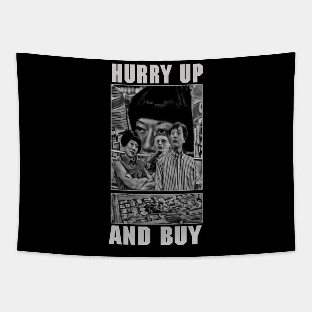 Hurry Up And Buy (B&W) Tapestry by The Dark Vestiary