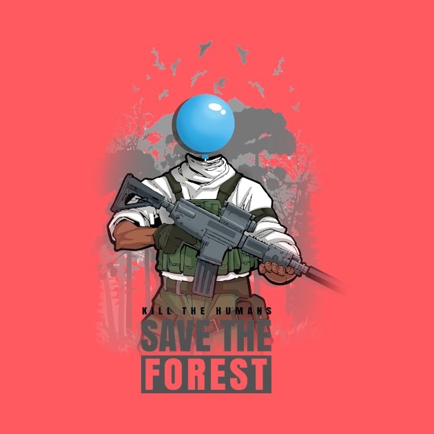 Save the Forest by raise