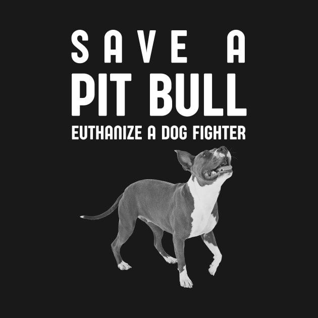 Save a Pit Bull by Art Additive