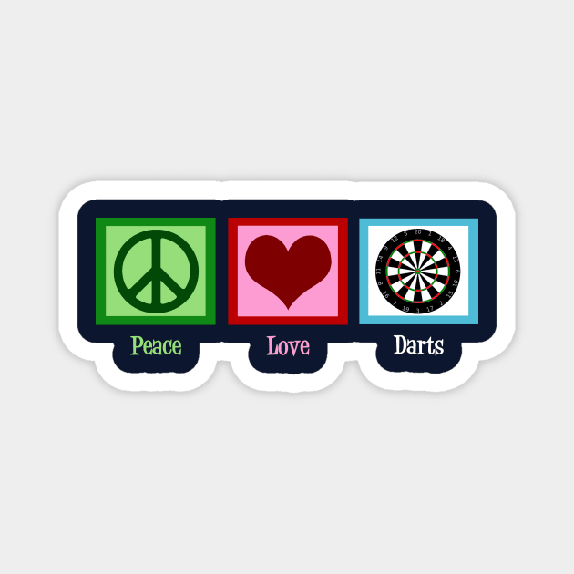 Peace Love Darts Magnet by epiclovedesigns