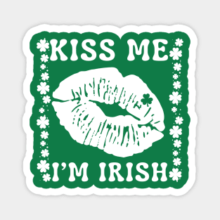 Kiss Me I'm Irish Magnet