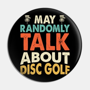 Disc Golf Funny Shirt Pin