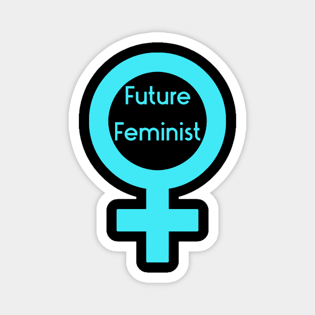 Future Feminist Aqua Magnet by LittleBean