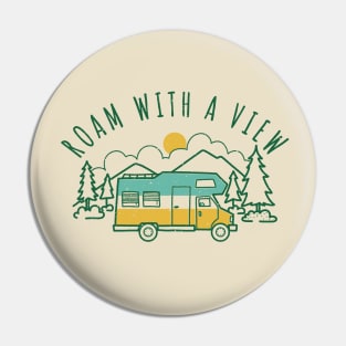 Roam With A View Pin