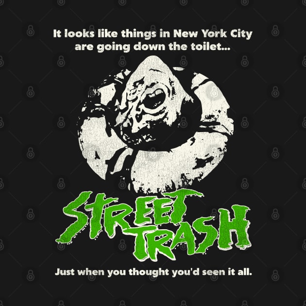 Street Trash 80s Cult Classic Horror Movie by darklordpug