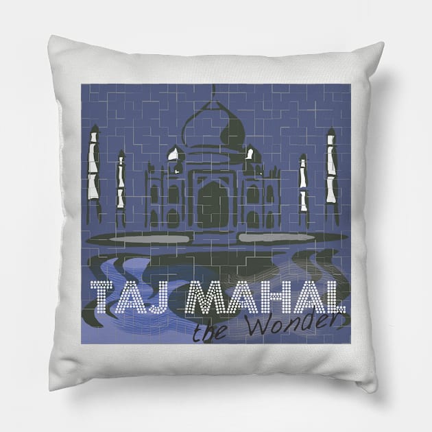 Taj Mahal  the wonder Pillow by Artsecrets collection