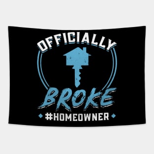 Officially Broke - New Homeowner Tapestry
