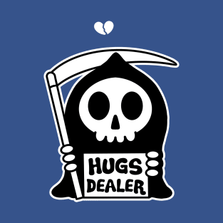 Hugs Dealer Cute Grim Reaper T-Shirt