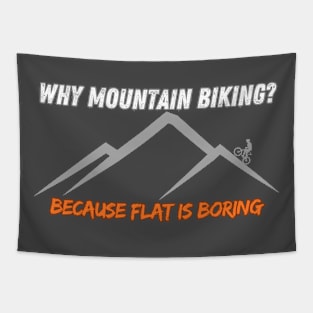 Flat is Boring: Mountain Biking Thrills Tapestry