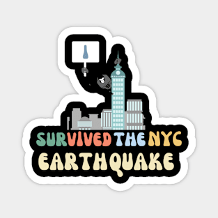 I SURVIVED THE NYC EARTHQUAKE (V2) Magnet