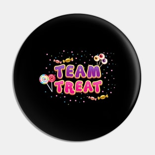 Team Treat Costume for  Trick or Treaters Pin