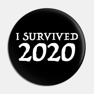 I Survived 2020 Pin