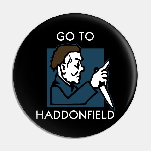 GO TO HADDONFIELD Pin by mikehandyart