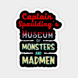 Captain Spaulding's Magnet