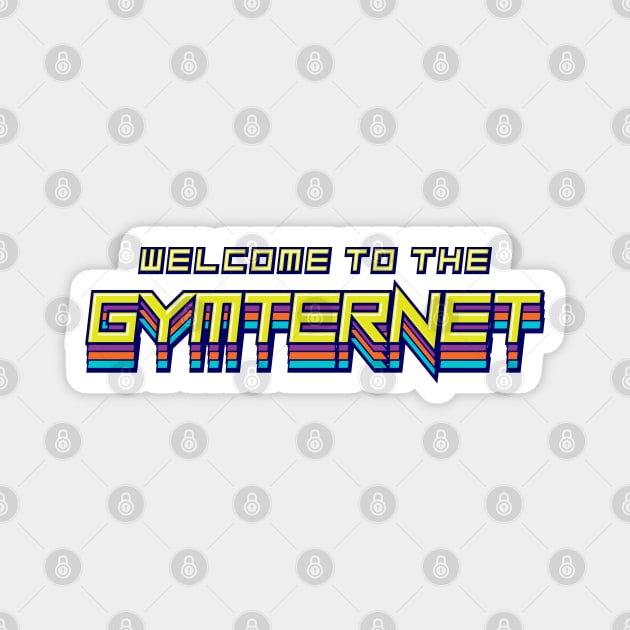 Welcome to the Gymternet Magnet by GymCastic