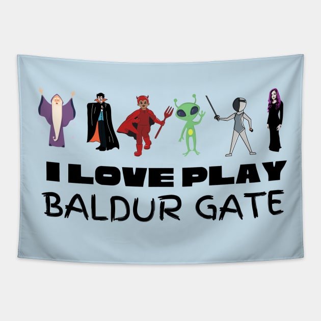 I Love Play Baldur Gate Tapestry by CursedContent