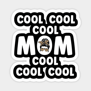 Cool Mom Magnet