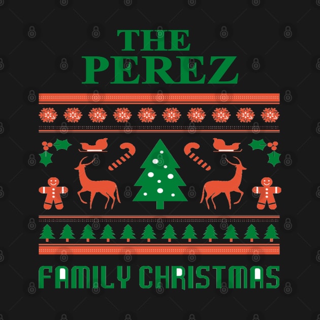 Family Christmas - Groovy Christmas PEREZ family, Family Christmas T-shirt, Pjama T-shirt by DigillusionStudio