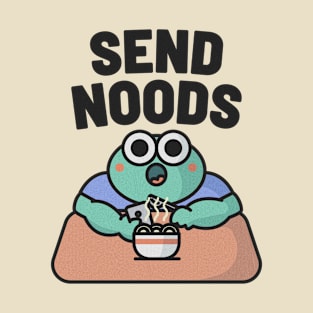 Send Noods T-Shirt