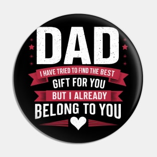 Dad from Kids Daughter or Son for fathers day Dad birthday Pin