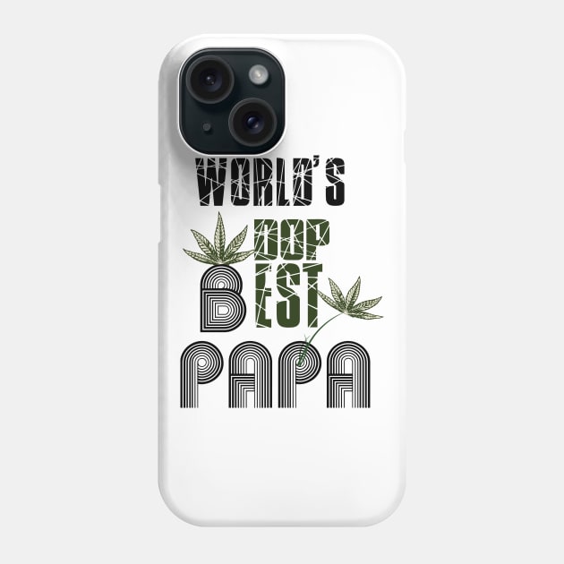 Funny World's dopest Dad - Funny Father's Day cannabis smoker marijuana leaf gift - wake and,stoner 420 gifts Phone Case by Wa-DeSiGn-DZ