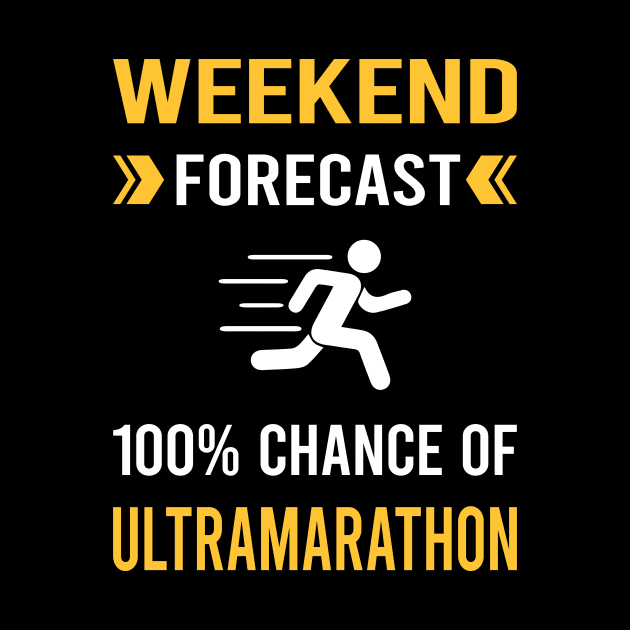 Weekend Forecast Ultramarathon Ultra Distance Running by Good Day